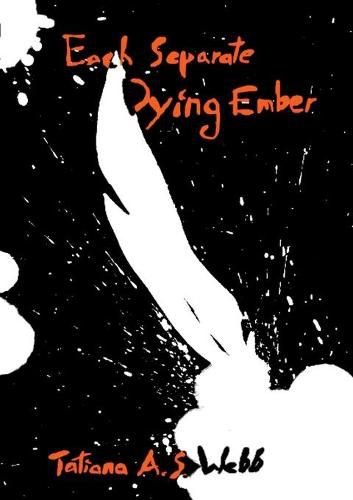 Cover image for Each Separate Dying Ember