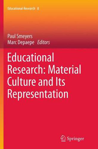 Cover image for Educational Research: Material Culture and Its Representation