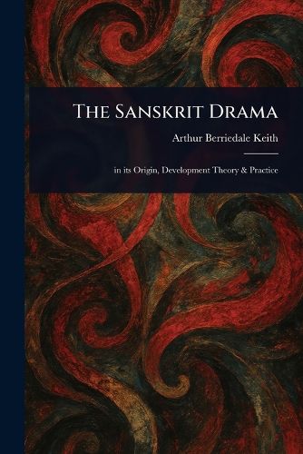 Cover image for The Sanskrit Drama