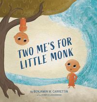 Cover image for Two Me's For Little Monk