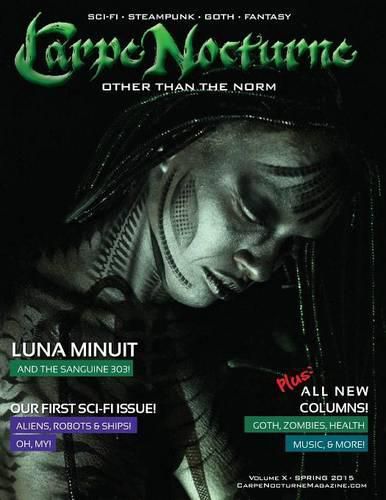 Cover image for Carpe Nocturne Magazine Spring 2015: Volume X Spring 2015