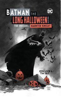 Cover image for Batman: The Long Halloween Haunted Knight Deluxe Edition
