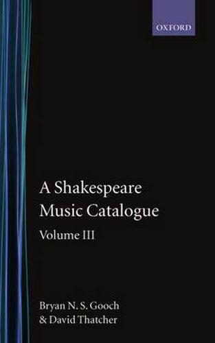 Cover image for A Shakespeare Music Catalogue: Volume III