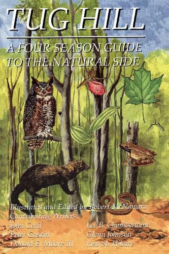 Cover image for Tug Hill: A Four Season Guide to the Natural Side