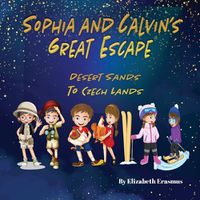 Cover image for Sophia and Calvin's Great Escape