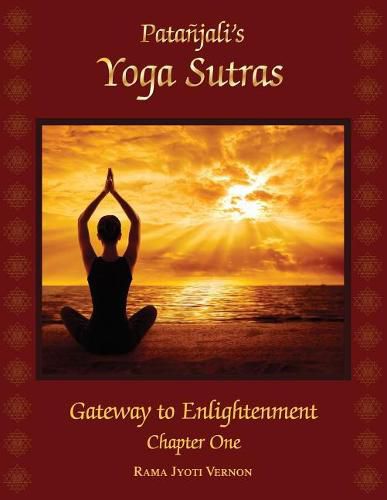 Cover image for Patanjali's Yoga Sutras: Gateway to Enlightenment Book One