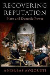 Cover image for Recovering Reputation: Plato and Demotic Power