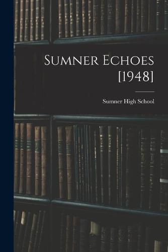 Cover image for Sumner Echoes [1948]