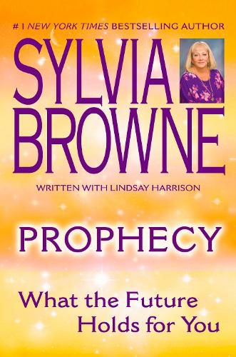 Cover image for Prophecy: What the Future Holds For You