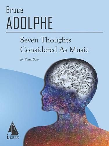 Cover image for Seven Thoughts Considered as Music: Piano Solo