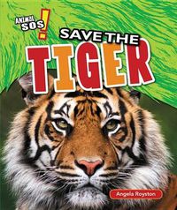 Cover image for Save the Tiger