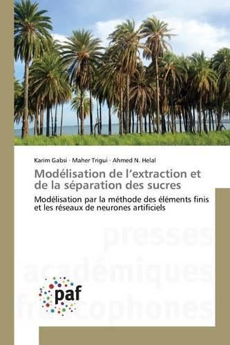 Cover image for Modelisation de L Extraction Et de la Separation Des Sucres