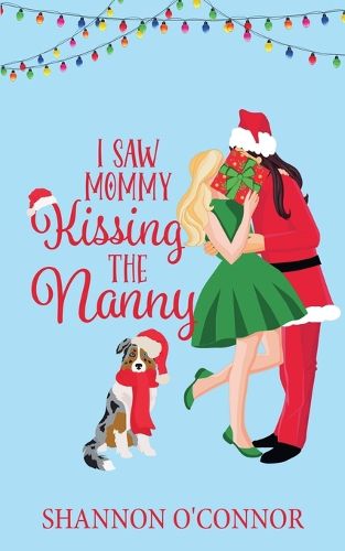 Cover image for I Saw Mommy Kissing the Nanny