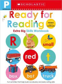 Cover image for Pre-K Ready for Reading Workbook: Scholastic Early Learners (Extra Big Skills Workbook)