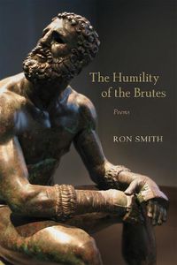 Cover image for The Humility of the Brutes: Poems