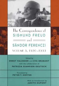 Cover image for The Correspondence of Sigmund Freud and Sandor Ferenczi: 1920-1933