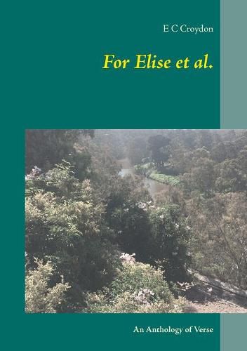 Cover image for For Elise et al.: An Anthology of Verse