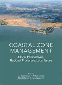 Cover image for Coastal Zone Management: Global Perspectives, Regional Processes, Local Issues