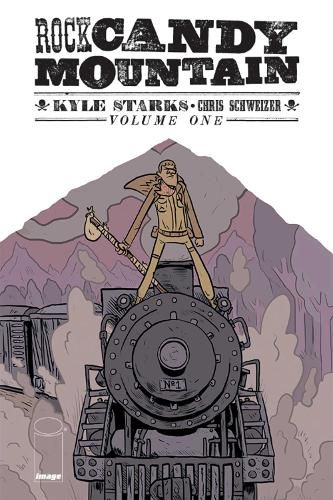 Cover image for Rock Candy Mountain Volume 1