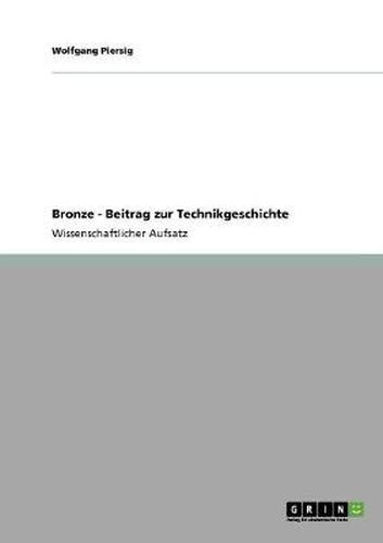 Cover image for Bronze - Beitrag zur Technikgeschichte