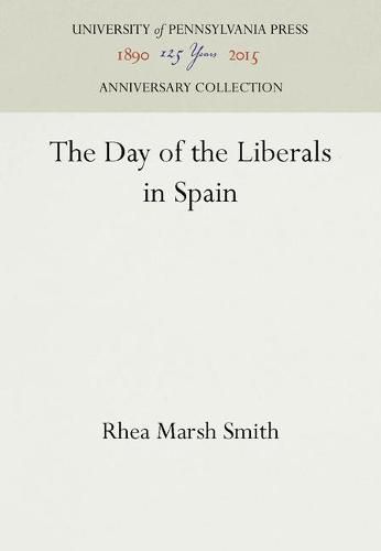 Cover image for The Day of the Liberals in Spain