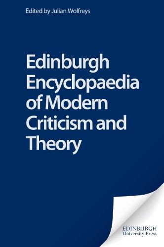 Cover image for The Edinburgh Encyclopedia of Modern Criticism and Theory