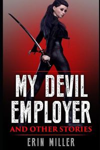 Cover image for My Devil Employer and Other Stories