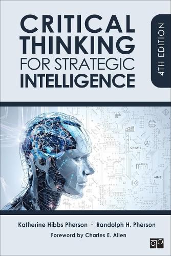 Cover image for Critical Thinking for Strategic Intelligence