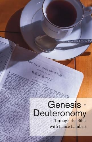 Cover image for Through the Bible with Lance Lambert: Genesis - Deuteronomy