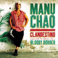 Cover image for Clandestino / Bloody Border