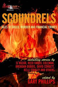 Cover image for Scoundrels: Tales of Greed, Murder and Financial Crimes