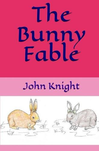 Cover image for The Bunny Fable