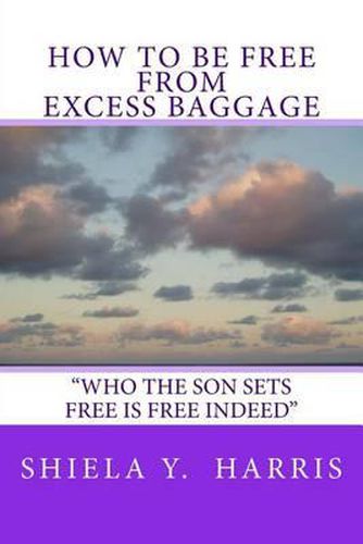 Cover image for How to be Free From Excess Baggage