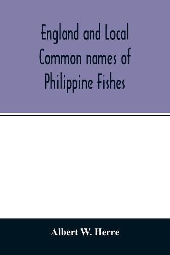 England and Local Common names of Philippine Fishes