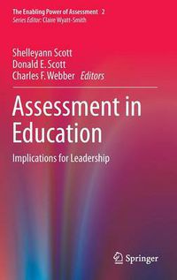 Cover image for Assessment in Education: Implications for Leadership