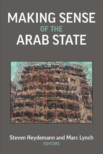 Cover image for Making Sense of the Arab State