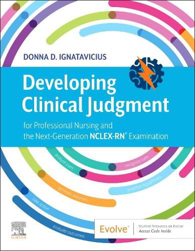 Cover image for Developing Clinical Judgment for Professional Nursing and the Next-Generation NCLEX-RN (R) Examination