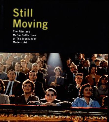 Still Moving: Film and Media Collection of the Moma