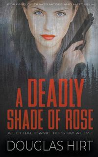 Cover image for A Deadly Shade of Rose