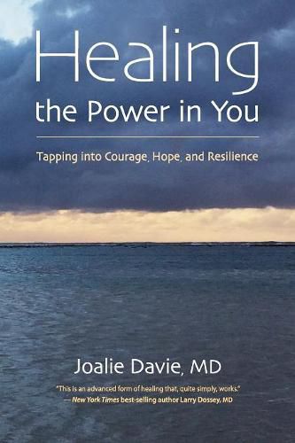 Cover image for Healing the Power in You: Tapping into Courage, Hope, and Resilience