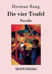 Cover image for Die vier Teufel: Novelle