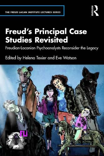 Cover image for Freud's Principal Case Studies Revisited