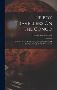 Cover image for The Boy Travellers On the Congo