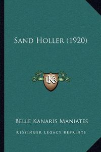 Cover image for Sand Holler (1920)