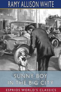 Cover image for Sunny Boy in the Big City (Esprios Classics)