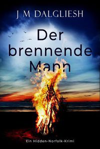 Cover image for Der brennende Mann