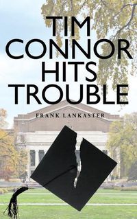 Cover image for Tim Connor Hits Trouble