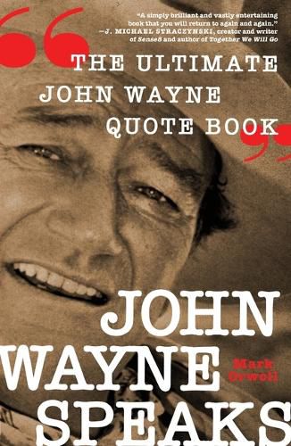 Cover image for John Wayne Speaks