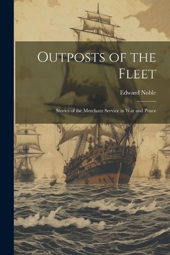 Cover image for Outposts of the Fleet