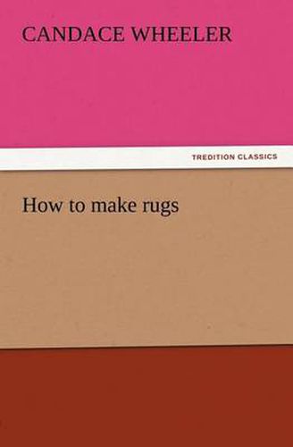 Cover image for How to make rugs